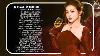 Playlist Nhạc Trẻ  Mochiii Thịnh Hành 2024 - Cánh Hoa Héo Tàn, Bán Tấm Chân Tình, Khóc Nơi Ta Cười