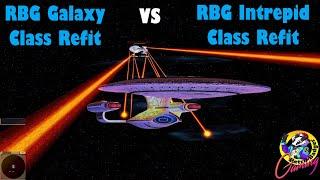 RBG Galaxy Class Refit VS RBG Intrepid Class Refit - Star Trek Ship Battles - Bridge Commander