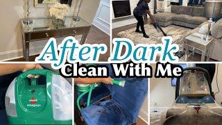 RELAXING AFTER DARK CLEAN WITH ME|EXTREME CLEANING MOTIVATION
