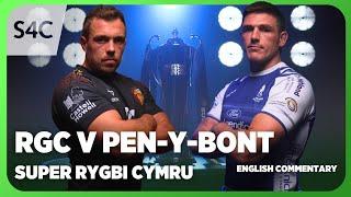 LIVE RUGBY: RGC v Bridgend | Super Rygbi Cymru