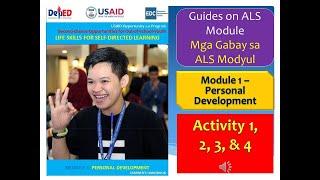 Video 103 - ALS Module 1 - Personal Development - Activity 1, 2, 3, & 4