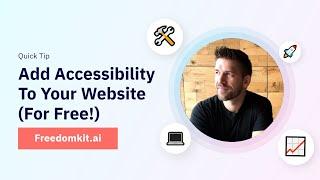 How To Add Accessibility to your Website (Free!)