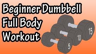 Dumbbell Full Body Workout For Beginners - Dumbbell Workout Exercises For Beginners