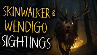 31 REAL Skinwalker & Wendigo Sightings (COMPILATION)