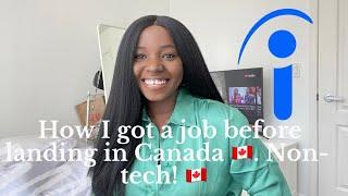 I GOT A JOB BEFORE LANDING IN CANADA  AS A PERMANENT RESIDENT. NON-TECH JOBS IN CANADA 2022.