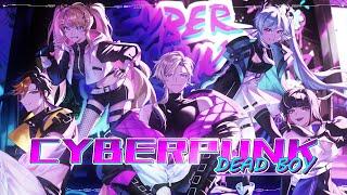 サイバーパンクデッドボーイ (CYBERPUNK DEAD BOY) / Finana × Claude × Shu × Meloco × Kotoka (Cover)