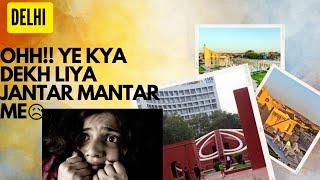 दिल्ली जंतर-मंतर का एक अनोखा सीन-DELHI JANTAR-MANTAR KA ANOKHA SEEN|RJ Swatantra|JANTAR-MANTAR #vlog