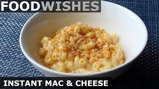 "Instant" Mac & Cheese - One-Pan, No-Bake Mac & Cheese - Food Wishes