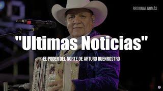 El Poder Del Norte - Ultimas Noticias (LETRA)