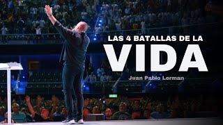 LAS 4 BATALLAS DE LA VIDA | Juan Pablo Lerman @dehombreahombre1994