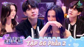 Tỏ Tình Hoàn Mỹ Tập 66 Phần 2: Màn tỏ tình đau lòng và nhiều nước mắt nhất vì CHƯA QUÊN NGƯỜI YÊU CŨ