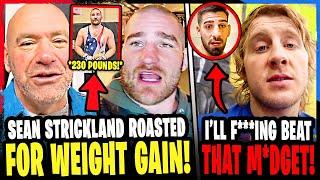 MMA Community ROASTS Sean Strickland for BODY TRANSFORMATION! Paddy Pimblett CALLS OUT Ilia Topuria