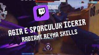 ağır e sporculuk içerir | REYNA SKİLLS