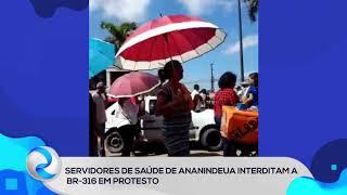 Servidores de saúde de Ananindeua interditam a BR-316 em protesto