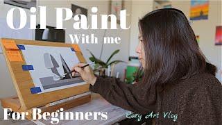 Art Vlog -Oil Painting Basics -Study Values -Cozy Artist Vlog