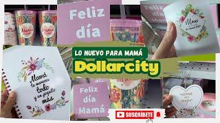 Lo mas NUEVO en Dollarcity  para Mamá 