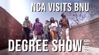 NCA Students Visited BNU | BNU SVAD Degree Show 2019