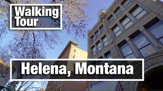 4K City Walks: Helena Montana 4K virtual treadmill walking tour