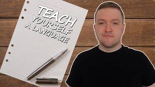 How to Teach Yourself a Language