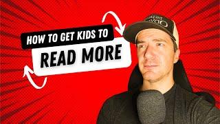 How to Get Kids to Read More