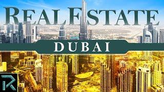 The Economics of Dubai’s Real Estate Industry