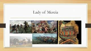 Great Women of Old England: Lady Aethelflaed of Mercia