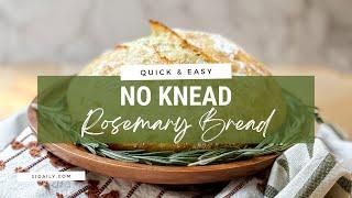 No Knead Rosemary Bread Recipe