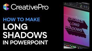 PowerPoint: How to Create Long Shadows on Editable Text (Video Tutorial)