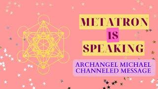 Archangel Michael Channeled Message