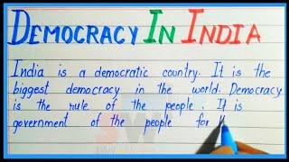 Essay on Democracy in India in english | Short note on democracy in india