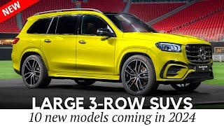 Top 10 Newest Large SUVs with 3-Row Seating for 2024 MY