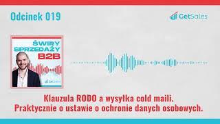 019 RODO a wysyłka COLD MAIL w B2B, jak to wygląda? | Świry Sprzedaży B2B Podcast