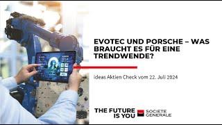 Evotec und Porsche – Was braucht es für eine Trendwende?