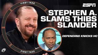 Stephen A. REFUSES to let people ‘discredit’ Tom Thibodeau ️ ‘That is a lie!’ | First Take