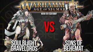 Soulblight Gravelords Vs Sons of Behemat  - Warhammer AoS 4th Edition