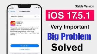 iOS 17.5.1 | iOS 17.5.1 Released - Big Problem Solved In Hindi | heating issue | battery Drain