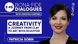 E #5 (2023): CREATIVITY "A Journey from Clay to Art with Sculptor Patricia Sobin"