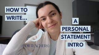 HOW to write a PERSONAL STATEMENT INTRODUCTION | Dos, Don'ts and WHAT to INCLUDE | Petite Primary