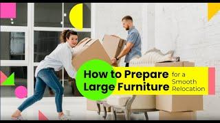 How to Prepare Large Furniture for a Smooth Relocation | Better Removalists Newcastle