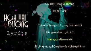 Hoa Hải Đường (Lyric Video) - Jack  || Official Mv