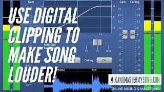 Use Clipping to Make Song Louder