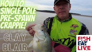 How to single pole jig pre-spawn Crappie Fish Eat Live