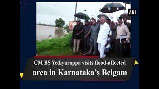 CM BS Yediyurappa visits flood-affected area in Karnataka’s Belgam