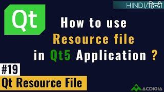 Qt Resource File | How to use Resource file in Qt5 Application ? | (Qt C++ Tutorial #19)