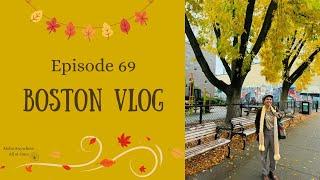 Ep 69, tour Boston in mid October, see awesome places and eats!