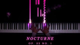 Chopin ~ Nocturne in B Major (Op. 32 No. 1)