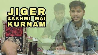 kashmiri sufi songs jiger zakhmi warsi mareez || Sajad Maqbool || contact 6005043032 @IamKashmir