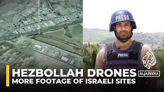 Hezbollah releases more drone footage of Israeli sites, claims attack on barracks