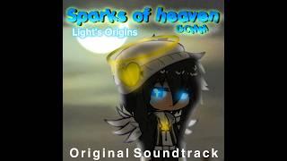 Light’s Theme | Sparks Of Heaven | Original Soundtrack #gacha #gachalife #sparksofheaven #light