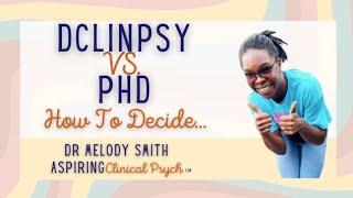 PhD vs. DClinPsy- How to choose